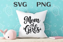 Mom of girls quote Svg Png Product Image 3