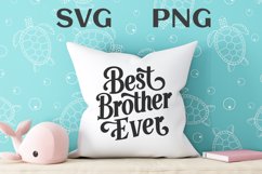 Best brother ever quote Svg Png Product Image 3