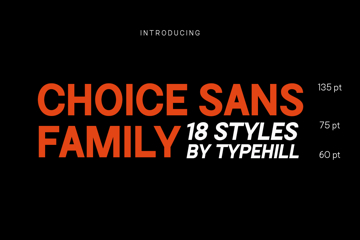Choice Sans Family