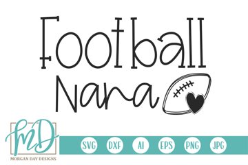 Football Nana SVG DXF PNG Cut File