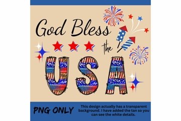 God Bless the USA PNG, Patriotic Sublimation, 4th of July