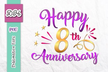 Happy 8th anniversary 8 years old Birthday Bronze Wedding