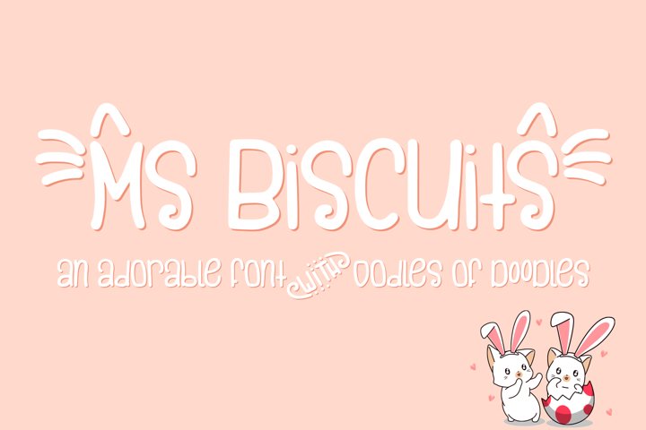 Ms. Biscuits - an adorable handwritten font with doodles