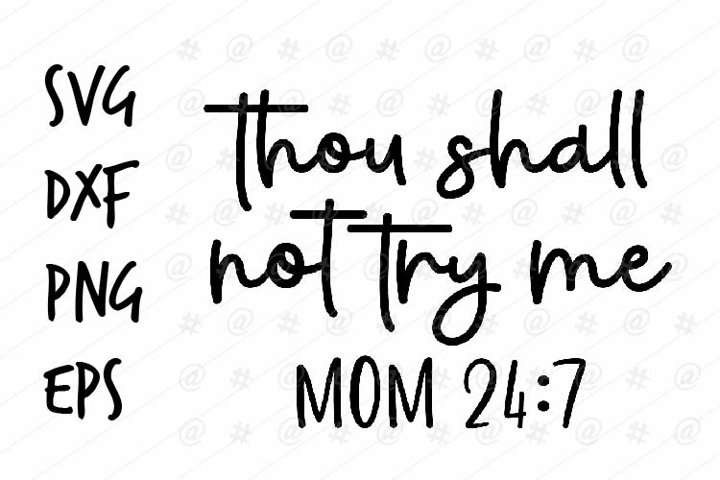 thou shall not try me svg design free easy resume maker