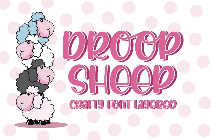 Droop Sheep - Crafty Font Layered
