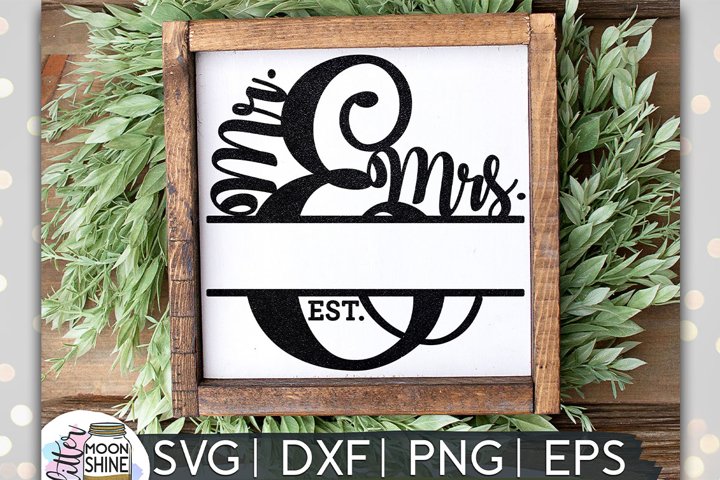 Mr. & Mrs. Split Monogram Frame SVG DXF PNG EPS