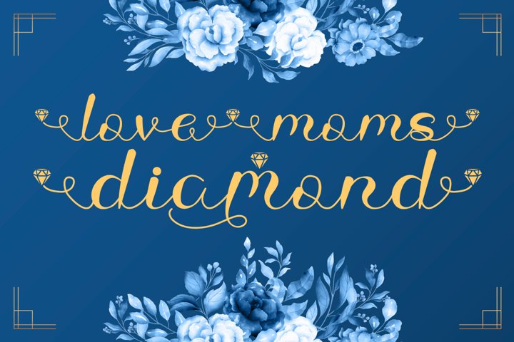 Love Moms Diamond - Modern Calligraphy for Mothers Day