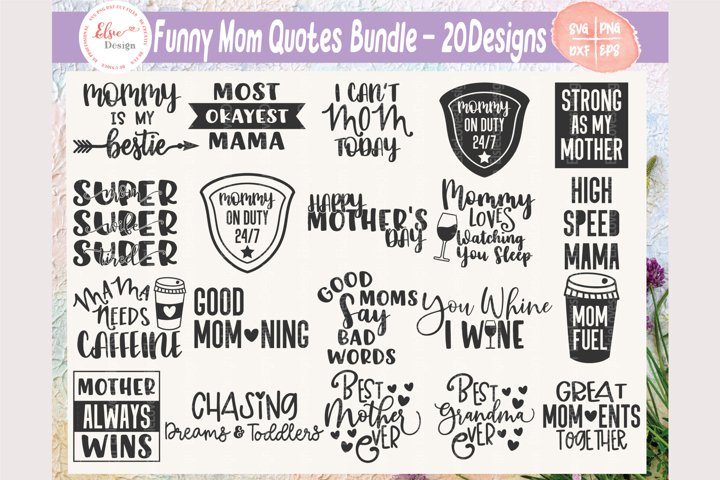 Download Funny Mom Quotes Bundle Svg Cut Files 510851 Cut Files Design Bundles