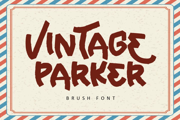 Vintage Parker - Brush Font