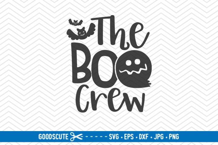 The Boo Crew - SVG DXF JPG PNG EPS (130951) | SVGs | Design Bundles