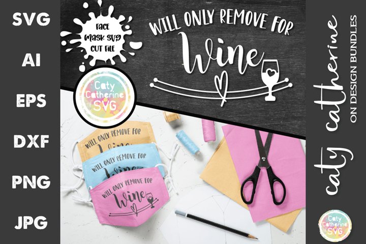 will only remove for wine face mask bundle svg cut files book publishing templates