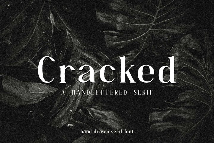 Cracked//A Handlettered Serif