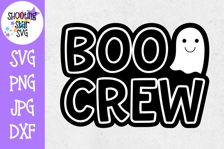 The Boo Crew SVG - Ghost SVG - Halloween SVG (371356) | Cut Files