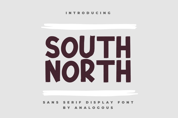 SOUTH NORTH || Display Font