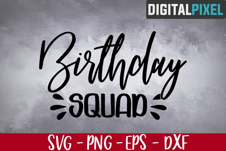 Free Free Birthday Squad Svg 700 SVG PNG EPS DXF File