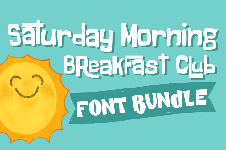 Saturday Morning Breakfast Club Font Bundle