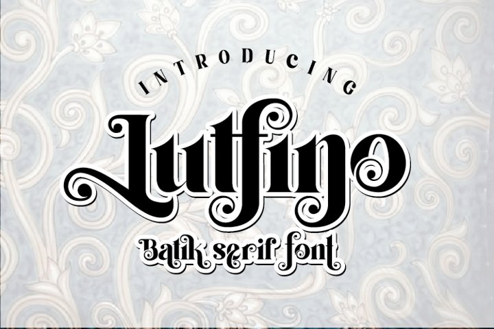 Lutfino Batik Serif Font (708317) | Serif | Font Bundles