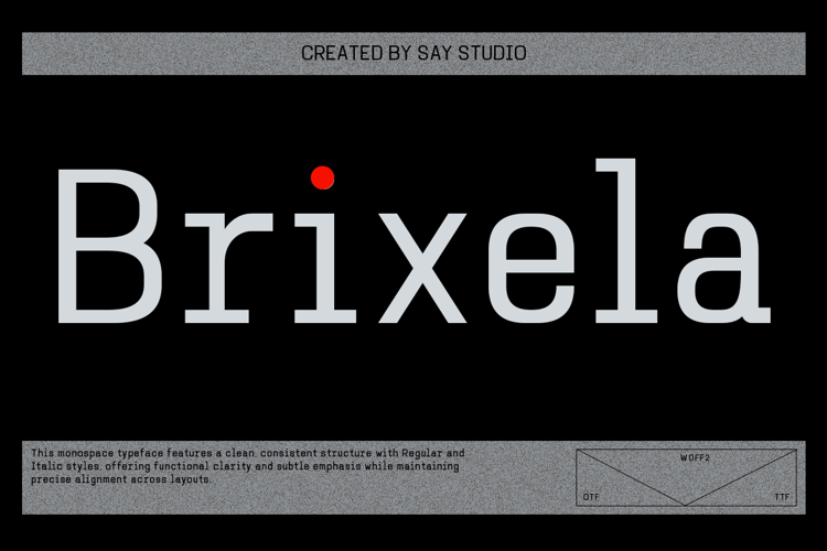 Brixela - Modern Monospace Sans