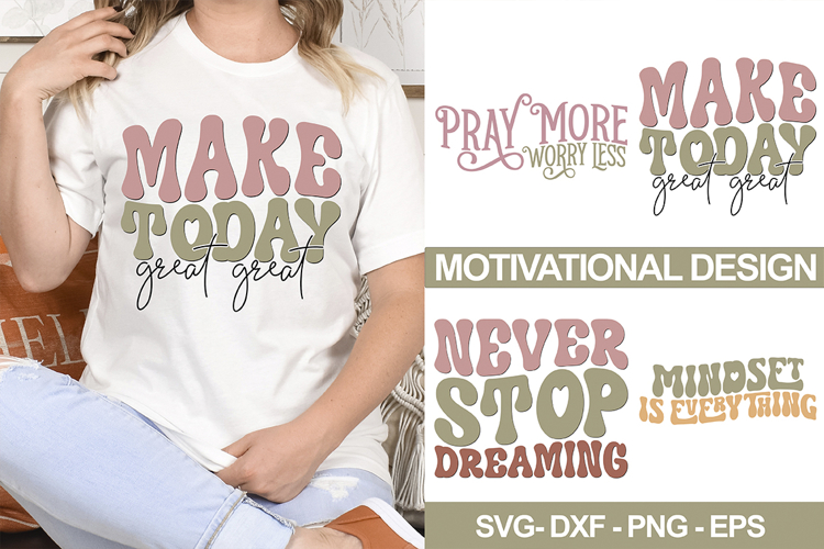 Motivational Svg Design - Motivational quotes Design