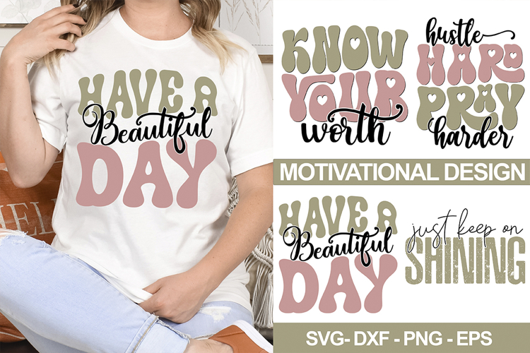 Motivational Svg Design - Motivational quotes Design