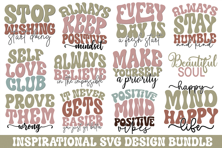 Inspirational Svg Design Bundle - Inspirational Design