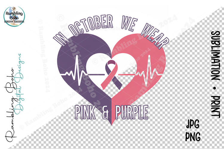 In October We Wear Pink & Purple Awareness Ribbons