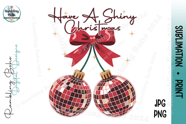 Have A Shiny Christmas Disco Balls Retro