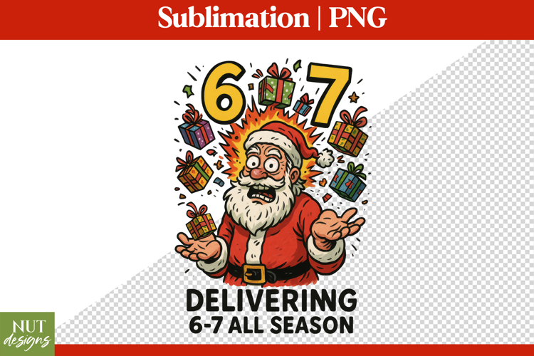 67 Meme Funny Santa 6-7 Sublimation Christmas sublimation