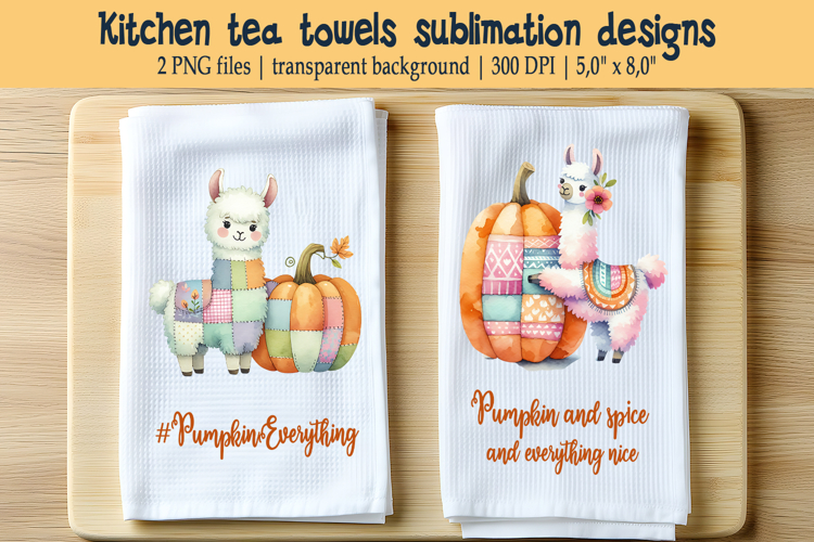 Cute llama and fall quote kitchen tea towel sublimation