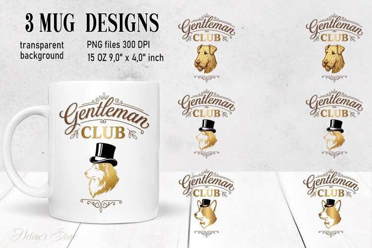 Gentlemen Club Dog mug wrap sublimation 15 oz |British Style example image 1