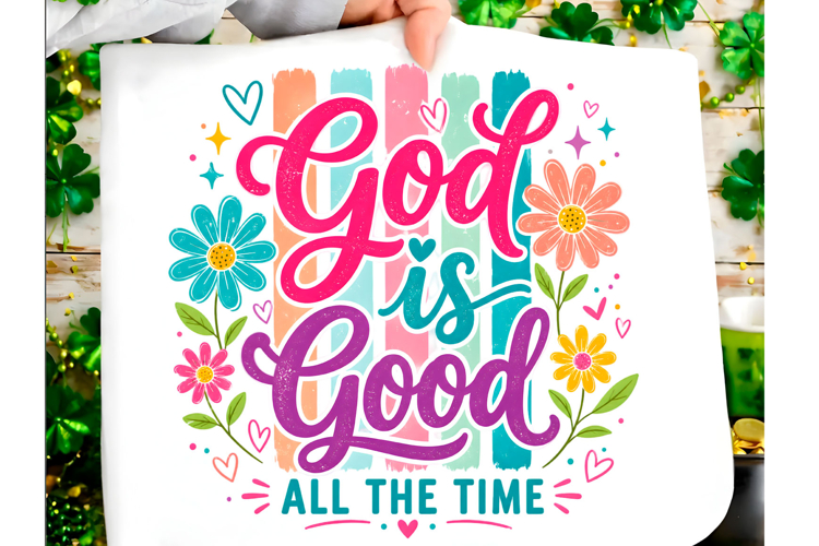 God is Good All the Time PNG