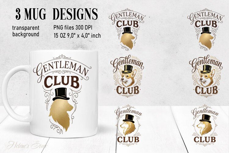 Gentlemen Club Dog mug wrap sublimation 15 oz |British Style example image 1