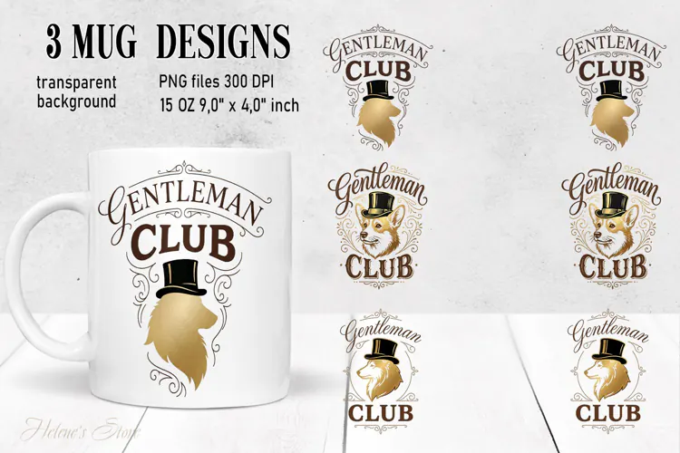 Gentlemen Club Dog mug wrap sublimation 15 oz |British Style
