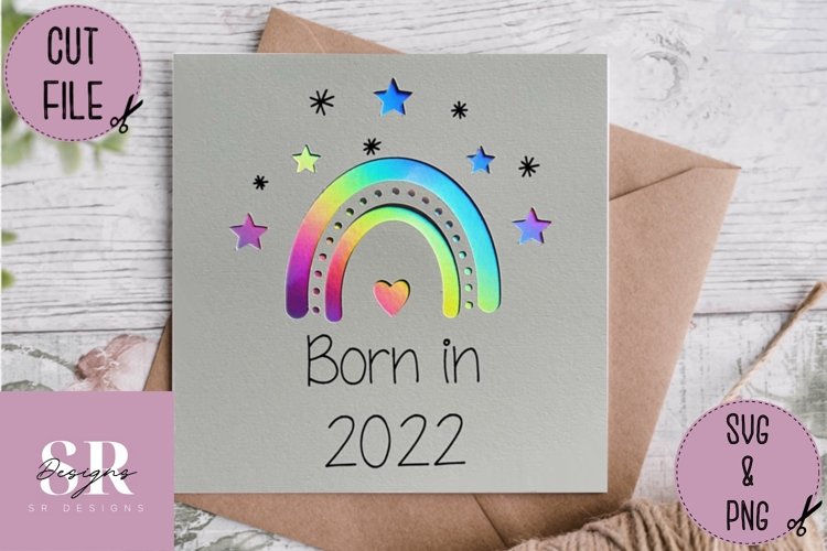 Born in 2022 card | Paper cutting | Cut and draw card svg example image 1