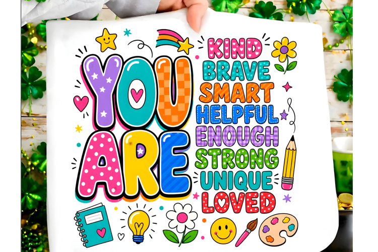 You Are Kind Brave Smart PNG