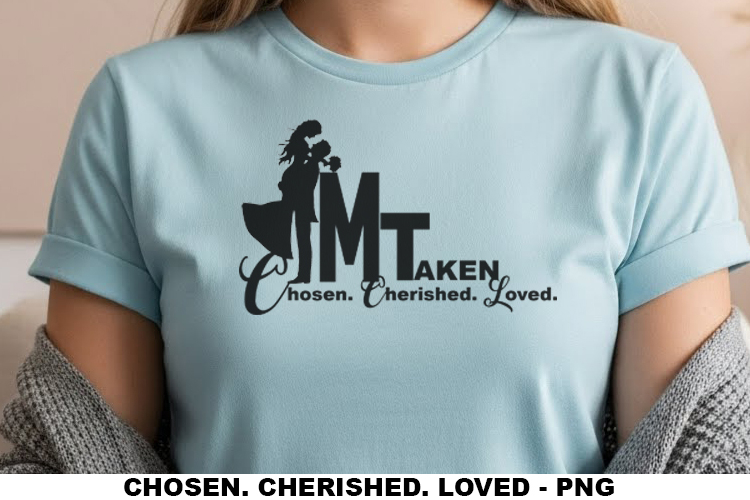 Sublimation Design: Chosen.Cherished.Love