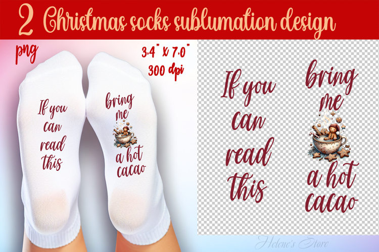 Funny Christmas quote Socks | Sublimation Designs For Socks