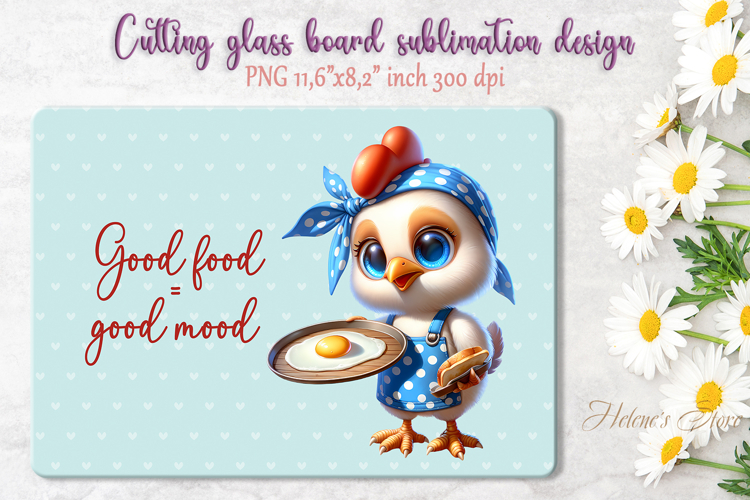 Cute chicken and funny quote cutting board sublimation png