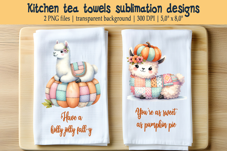 Funny llama and fall quote kitchen tea towel sublimation