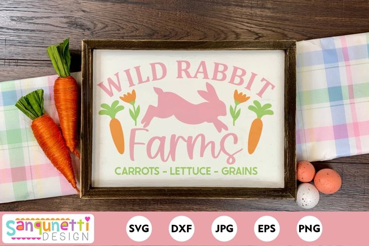 Wild Rabbit Farms | Spring Farmhouse sign svg