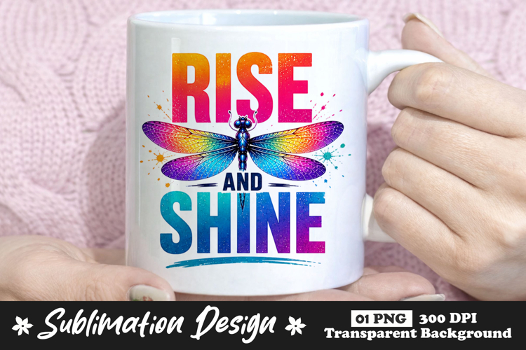 Rise and Shine Dragonfly Sublimation PNG example image 1
