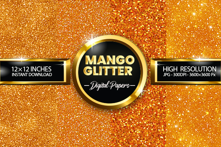 Mango Glitter Digital Papers - 04 Variations