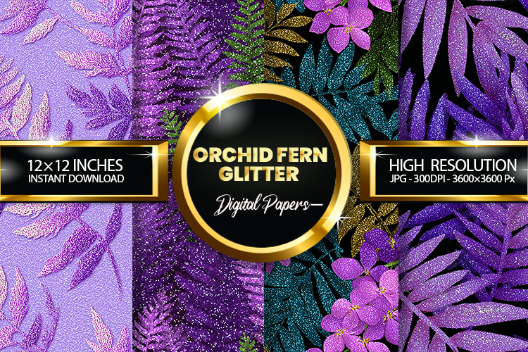 Orchid Fern Glitter Digital Papers - 04 Varitions
