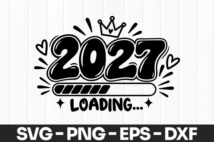 2027 Loading Design with Crown SVG PNG example image 1
