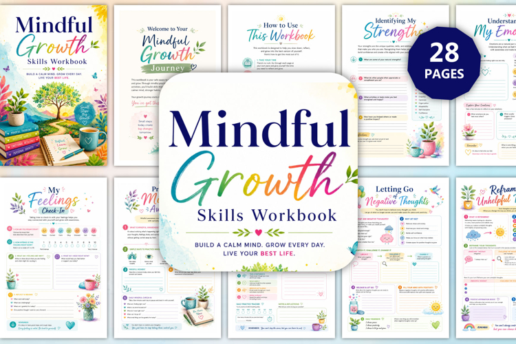Mindful Growth Skills Workbook