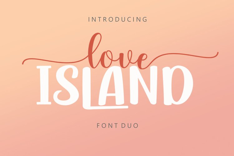 Love Island Font Duo Love Island Font Duo