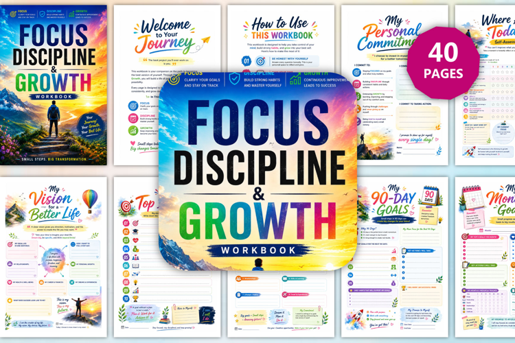 Focus, Discipline & Growth Workbook