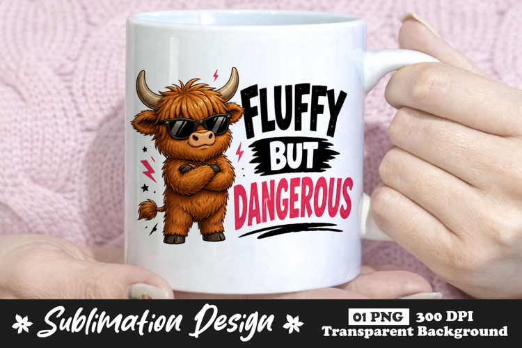 Fluffy But Dangerous Highland Cow Funny Sublimation Mug