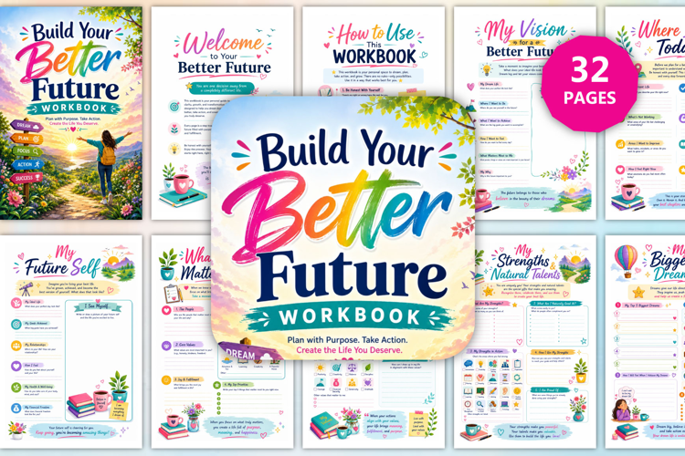 Build Your Better Future Workbook