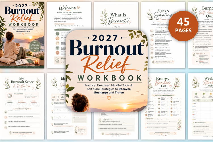 2027 Burnout Relief Workbook
